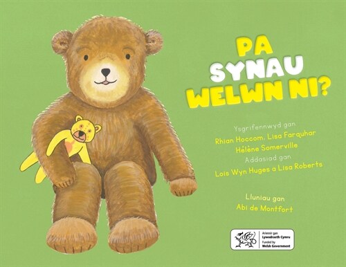 Pa Synau Welwn Ni? (Paperback)