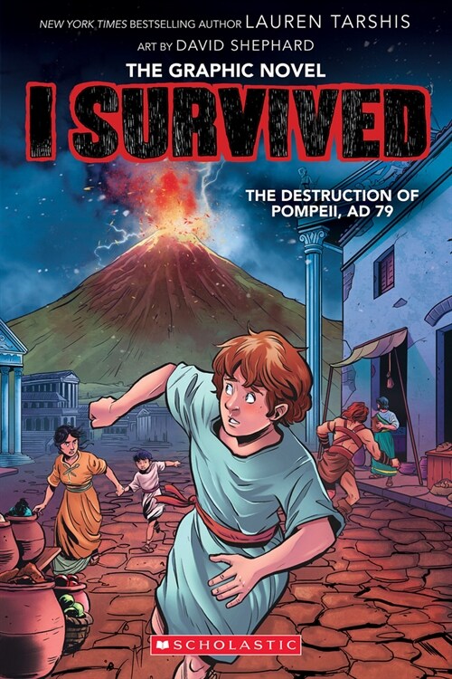 I Survived the Destruction of Pompeii, Ad 79 (I Survived Graphic Novel #10) (Paperback)