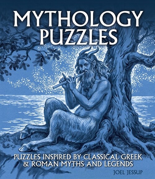 Mythology Puzzles: Puzzles Inspired by Classical Greek & Roman Myths and Legends (Paperback)