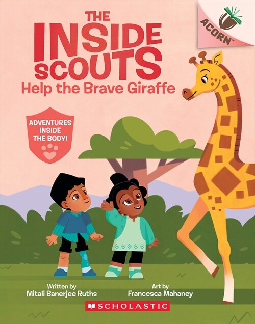 Help the Brave Giraffe: An Acorn Book (the Inside Scouts #2) (Paperback)