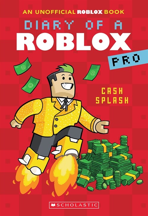 Cash Splash (Diary of a Roblox Pro #7: An Afk Book) (Paperback)