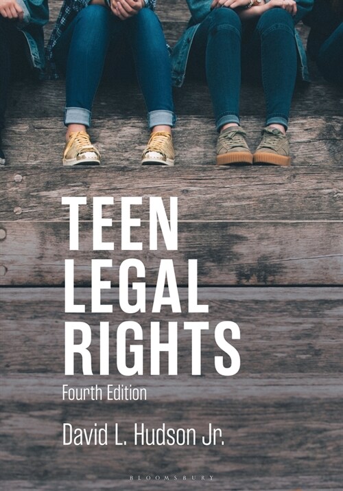 Teen Legal Rights (Hardcover, 4 ed)