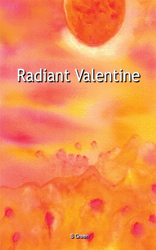 Radiant Valentine (Paperback, 4)