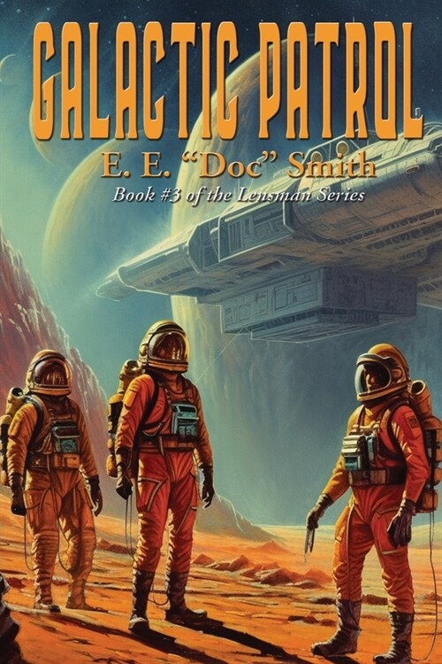 Galactic Patrol (Paperback)