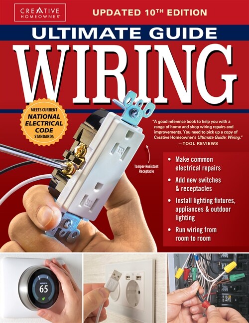 Ultimate Guide: Wiring, Updated 10th Edition: Meets Current National Electrical Code Standards (Paperback)