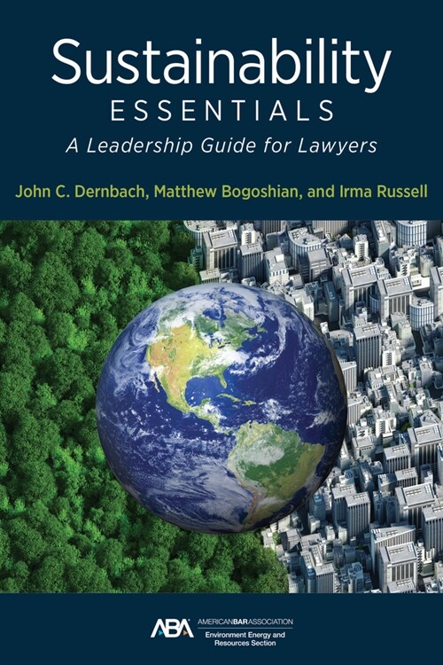 Sustainability Essentials: A Leadership Guide for Lawyers (Paperback)