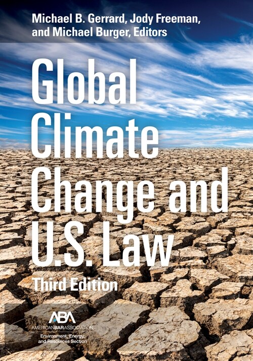 Global Climate Change and U.S. Law, Third Edition (Paperback)