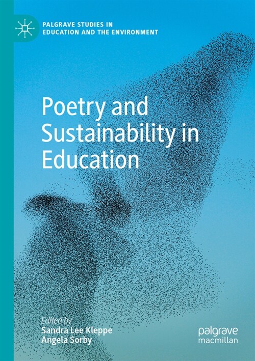 Poetry and Sustainability in Education (Paperback, 2022)