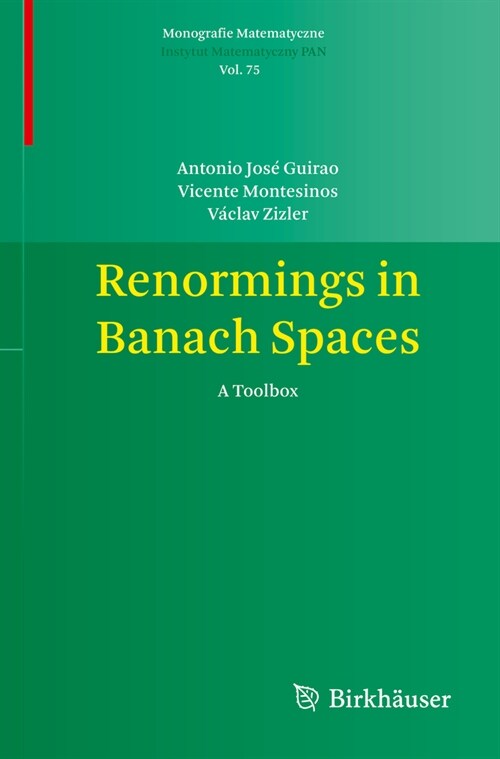 Renormings in Banach Spaces: A Toolbox (Paperback, 2022)