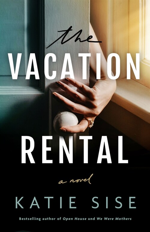The Vacation Rental (Hardcover)