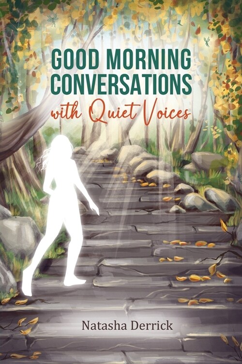 Good Morning Conversations with Quiet Voices (Paperback)