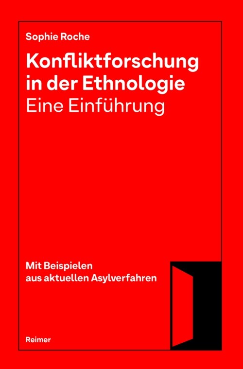 Konfliktforschung in Der Ethnologie - Eine Einfuhrung (Paperback)