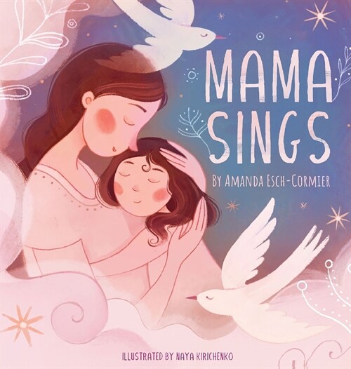 Mama Sings (Hardcover)