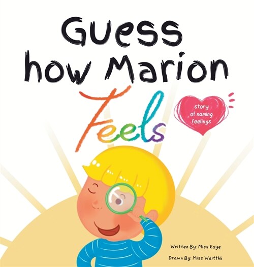 Guess How Marion Feels (Hardcover)