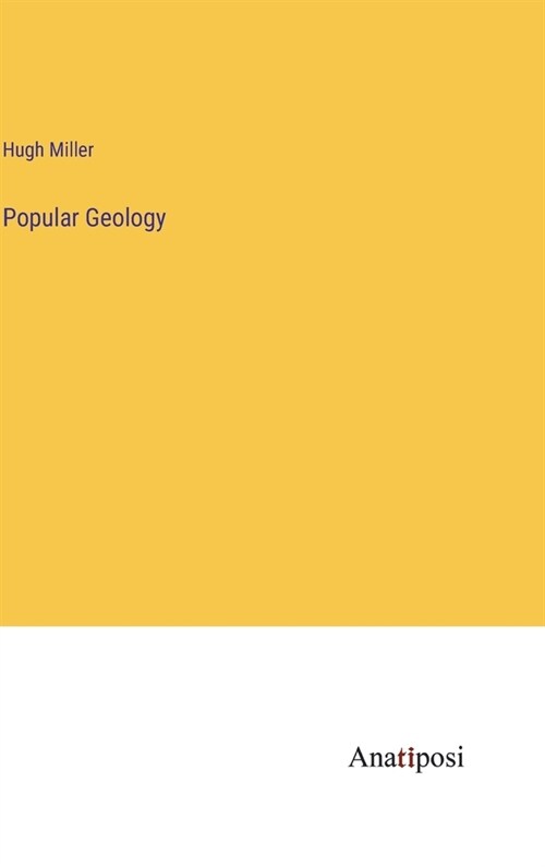 Popular Geology (Hardcover)