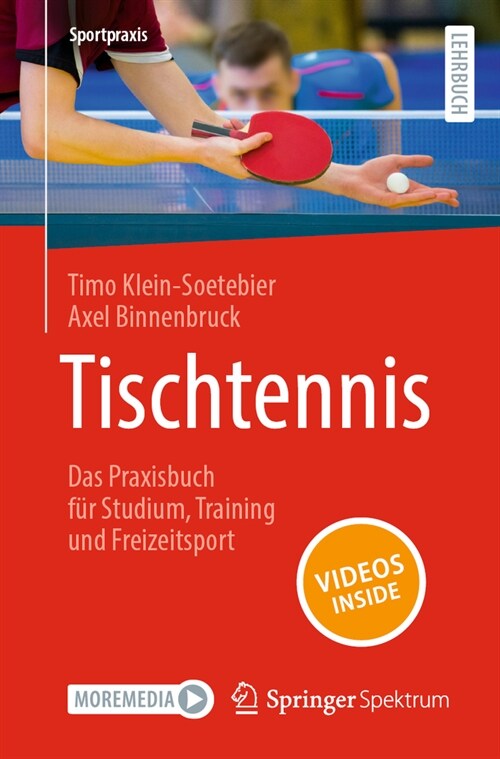 Tischtennis - Das Praxisbuch F? Studium, Training Und Freizeitsport (Paperback, 2024)