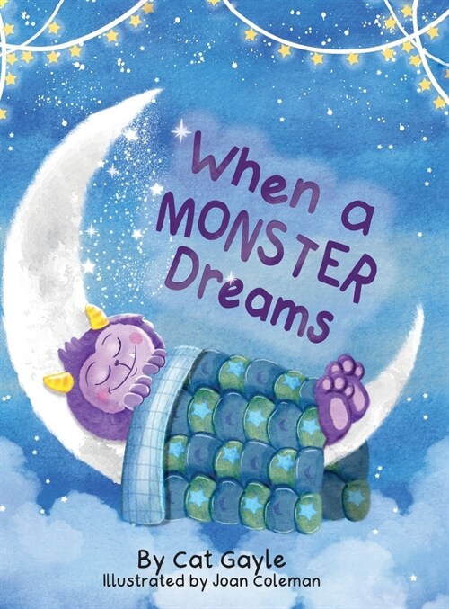 When a Monster Dreams (Hardcover)