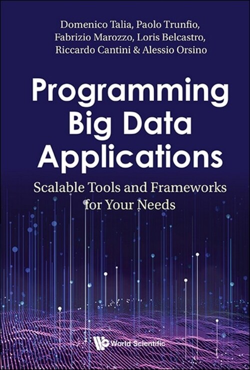 Programming Big Data Applications (Hardcover)