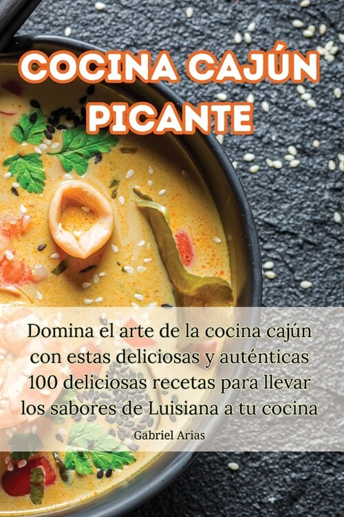 Cocina caj? picante (Paperback)