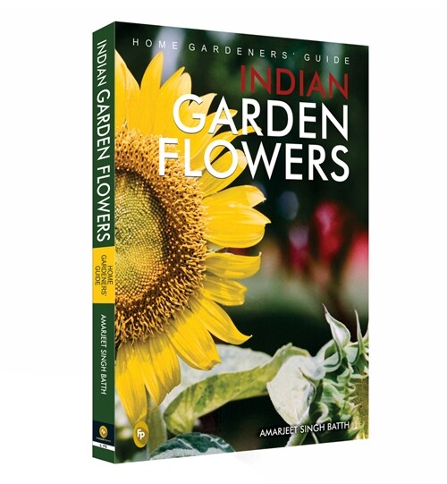 Home Gardeners Guide Indian Garden Flowers (Paperback)