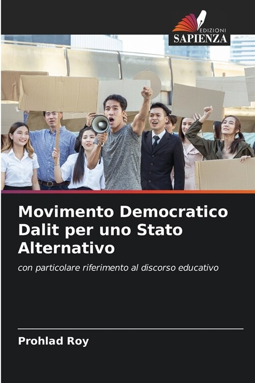 Movimento Democratico Dalit per uno Stato Alternativo (Paperback)