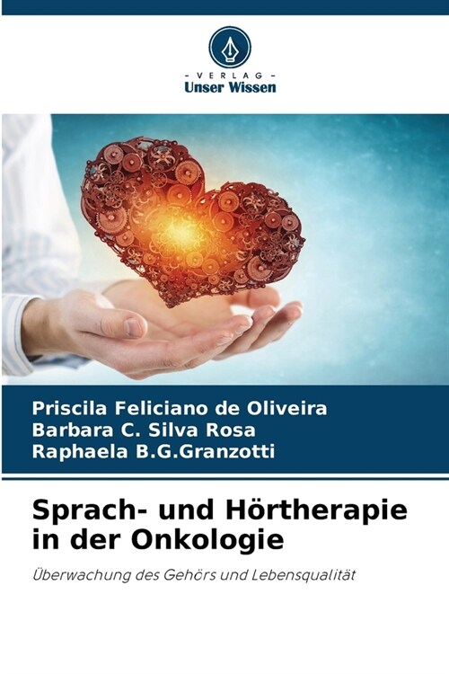 Sprach- und H?therapie in der Onkologie (Paperback)