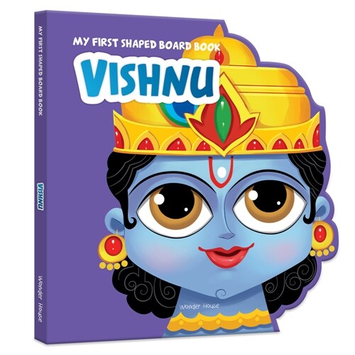 Vishnu (Hindu Mythology): Indian Gods & Goddesses (Board Books)