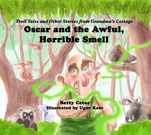 Oscar and the Awful, Horrible Smell (Hardcover)