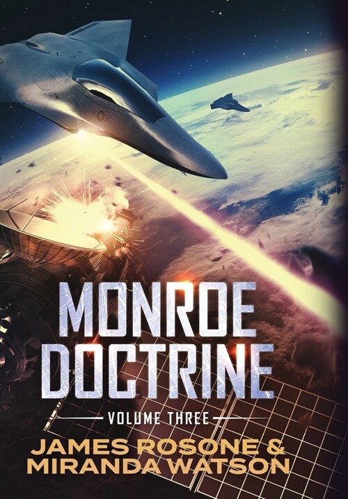 Monroe Doctrine: Volume III (Hardcover)