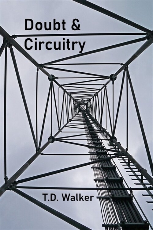 Doubt & Circuitry (Paperback)