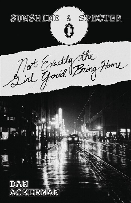 Not Exactly the Girl Youd Bring Home (Paperback)