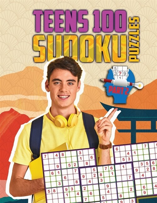 Teens 100 Sudoku Puzzles Part 2 (Paperback)