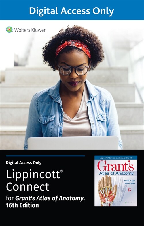 Grants Atlas of Anatomy 16e Lippincott Connect Standalone Digital Access Card (Other, 16)