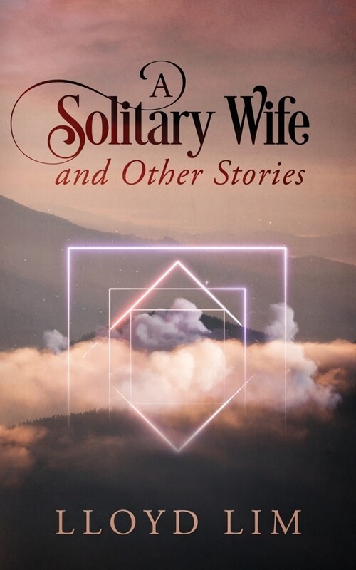 A Solitary Wife and Other Stories (Paperback)