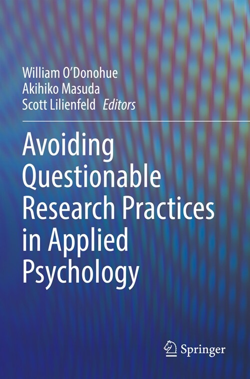 Avoiding Questionable Research Practices in Applied Psychology (Paperback, 2022)