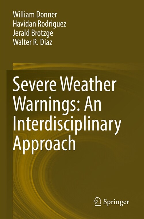 Severe Weather Warnings: An Interdisciplinary Approach (Paperback, 2022)