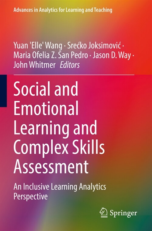 Social and Emotional Learning and Complex Skills Assessment: An Inclusive Learning Analytics Perspective (Paperback, 2022)