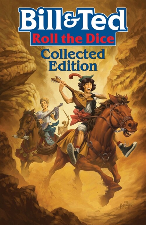 Bill & Ted: Roll the Dice (Paperback)