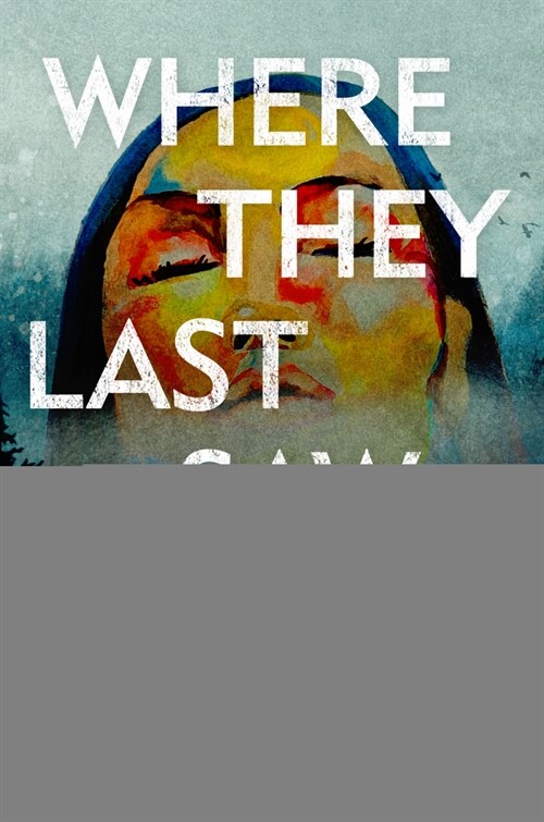 Where They Last Saw Her (Hardcover)