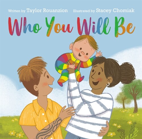 Who You Will Be (Hardcover)