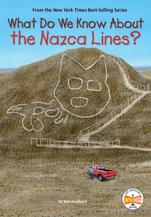 What Do We Know About the Nazca Lines? (Paperback)