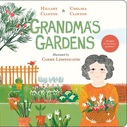 Grandmas Gardens (Board Books)