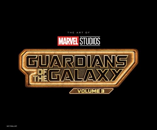 Marvel Studios Guardians of the Galaxy Vol. 3: The Art of the Movie (Hardcover)