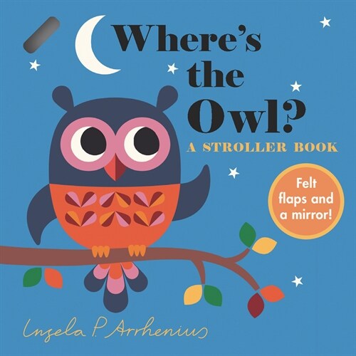 Wheres the Owl?: A Stroller Book (Board Books)