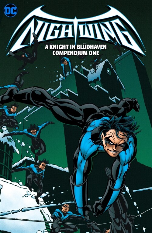 Nightwing: A Knight in Bludhaven Compendium Book One (Paperback)
