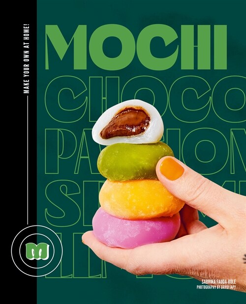 Mochi: Make Your Own at Home (Hardcover)