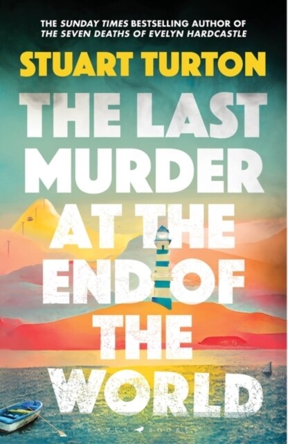 The Last Murder at the End of the World : The Number One Sunday Times bestseller (Hardcover)