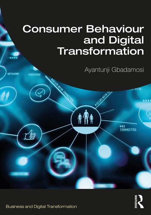 Consumer Behaviour and Digital Transformation (Paperback, 1)