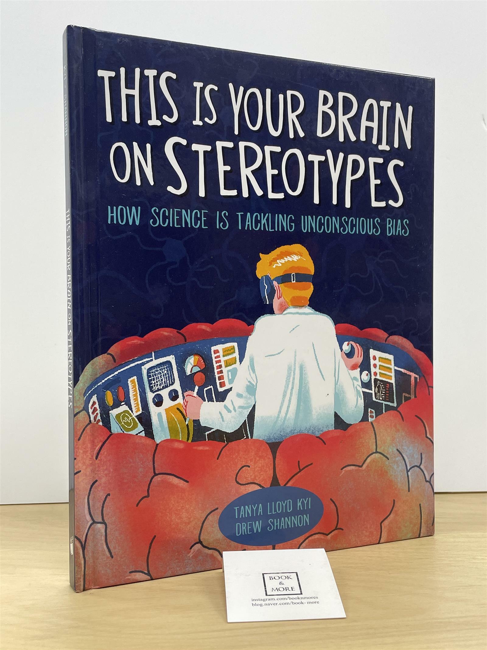 [중고] This Is Your Brain on Stereotypes: How Science Is Tackling Unconscious Bias (Hardcover)