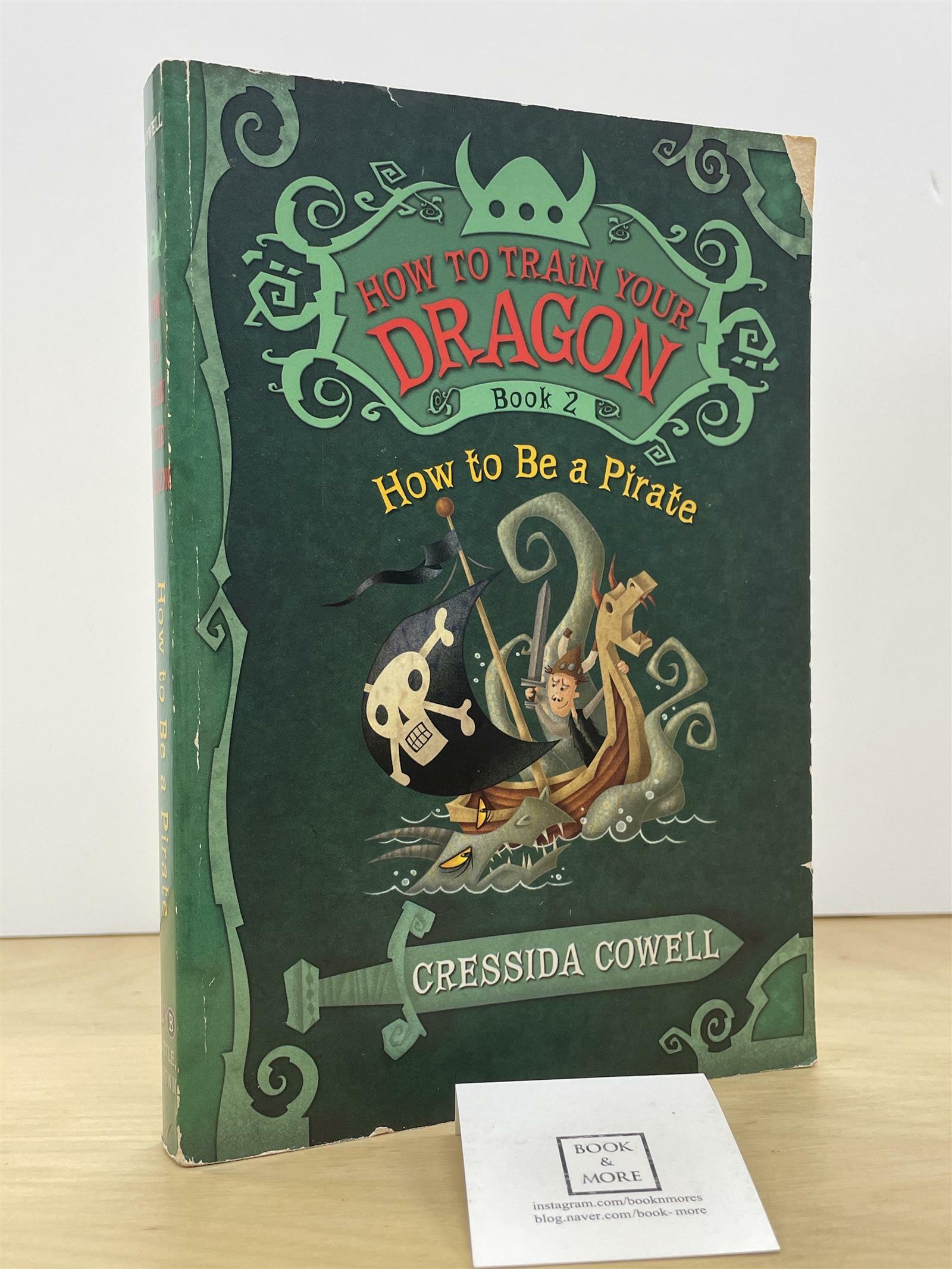 [중고] How to Train Your Dragon: How to Be a Pirate (Paperback)